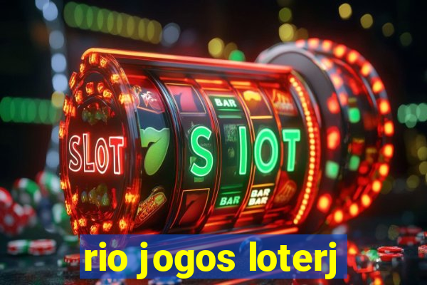 rio jogos loterj